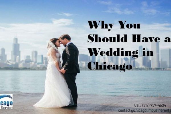 10 Reasons You Need to Consider Having a Wedding in Chicago